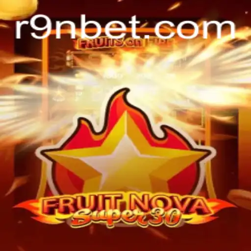 Experience the Thrill of FruitrNovaSupe30: A Modern Twist on Classic Gaming