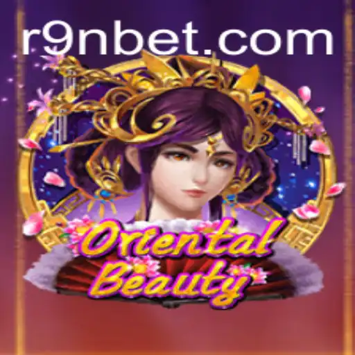 Exploring the Enchanting World of OrientalBeauty through 9Nbet