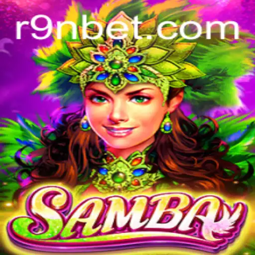 Discover the Exciting World of Samba: The Ultimate Gaming Experience with 9Nbet